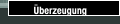 Überzeugung